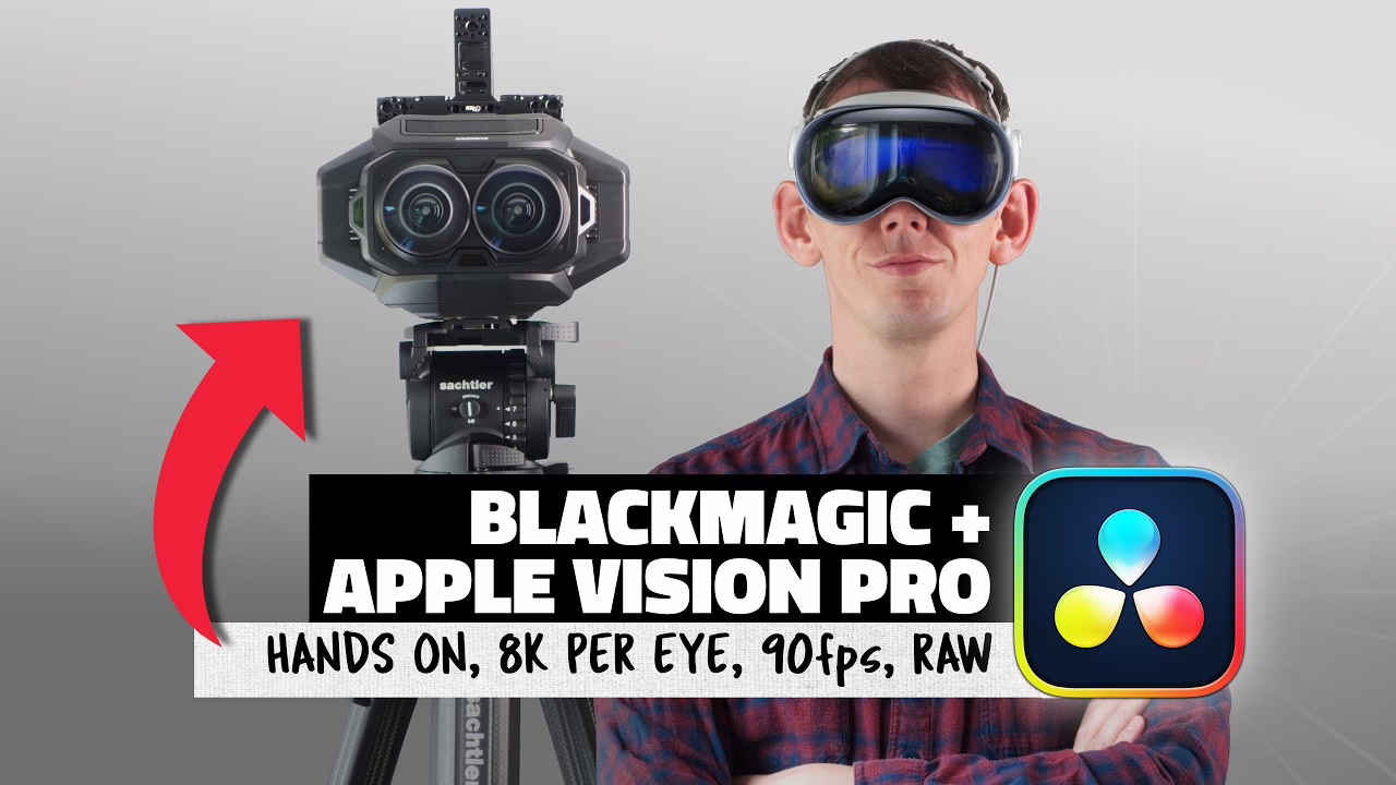 Blackmagic Vision Pro